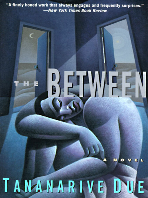 Title details for The Between by Tananarive Due - Wait list